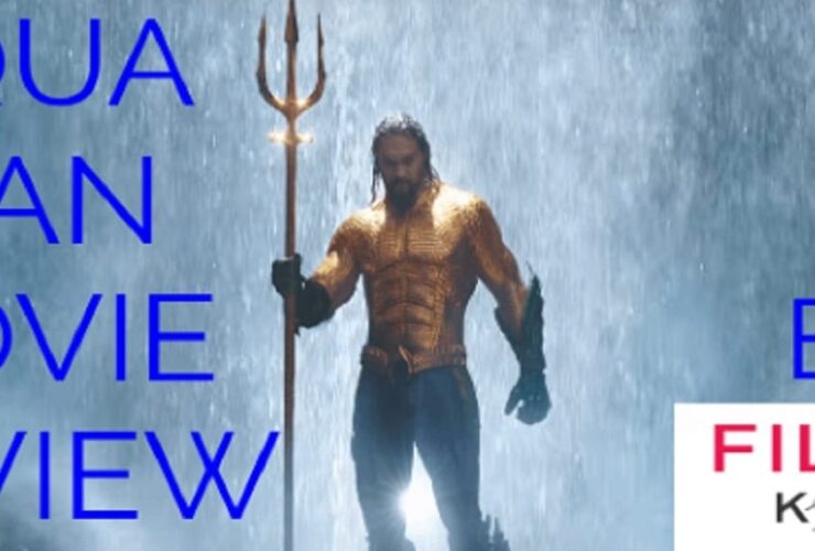 Aquaman Movie Review