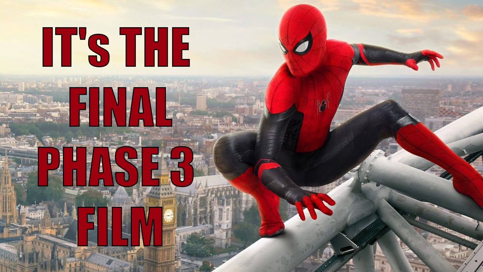Top 10 Facts About Spider Man Far From Home - What Movies To Watch Before Spider-man: Far From Home