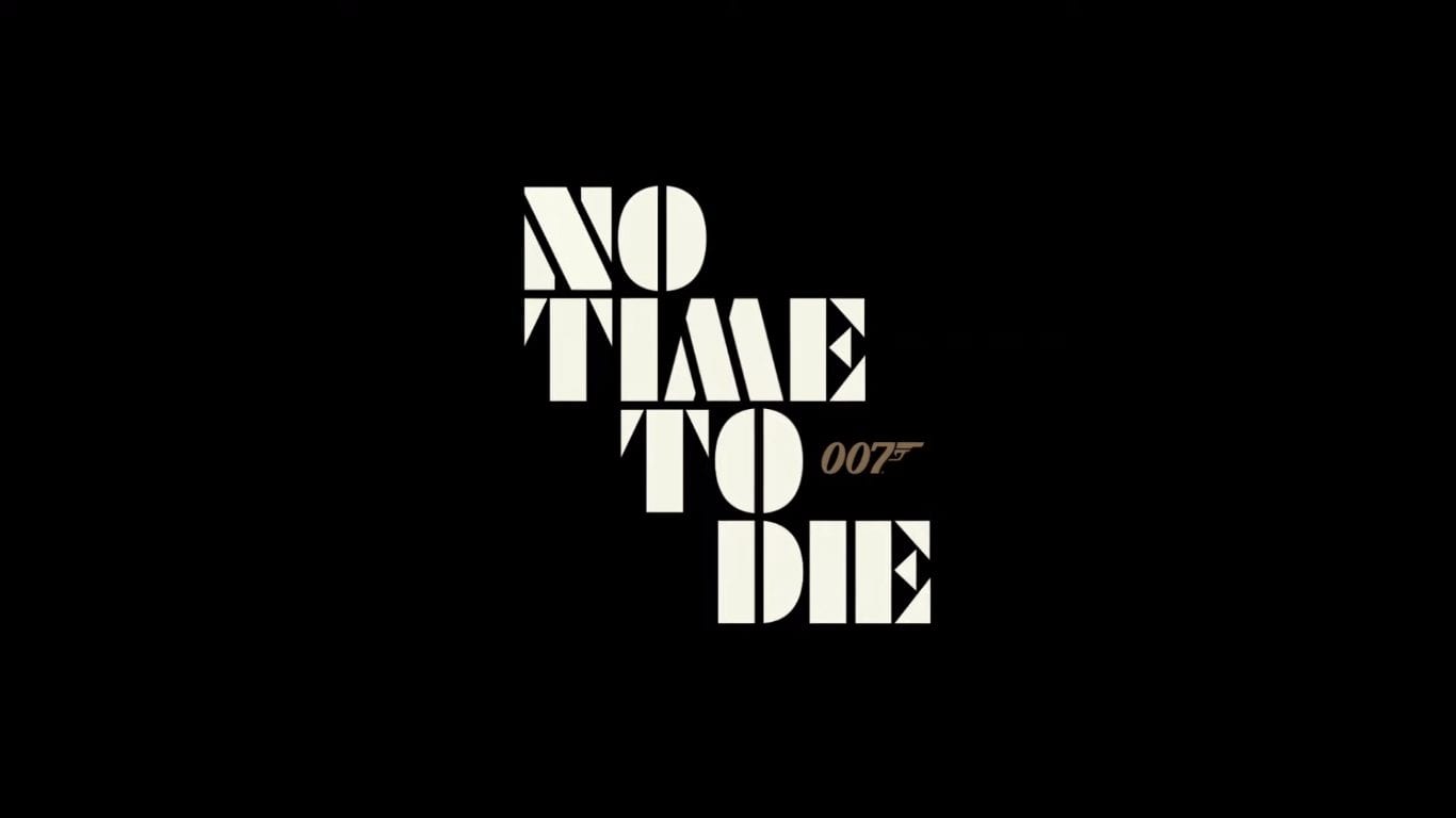 NO TIME TO DIE Trailer
