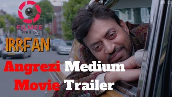 Angrezi Medium Movie Trailer