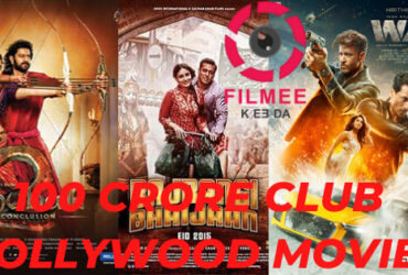 100 CRORE CLUB BOLLYWOOD MOVIES