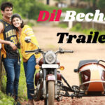 Dil Bechara Trailer