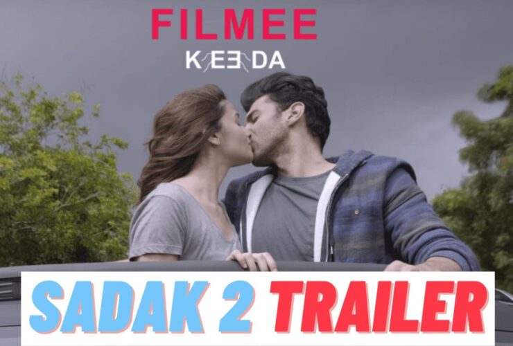 Sadak 2 Trailer