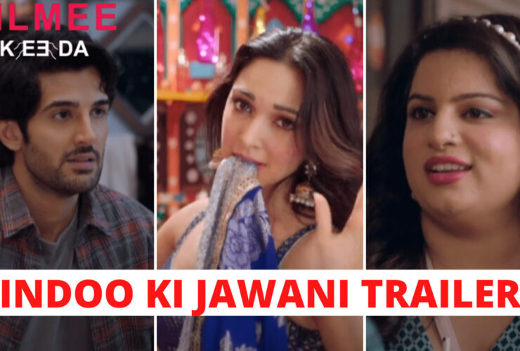 Indoo Ki Jawani Trailer