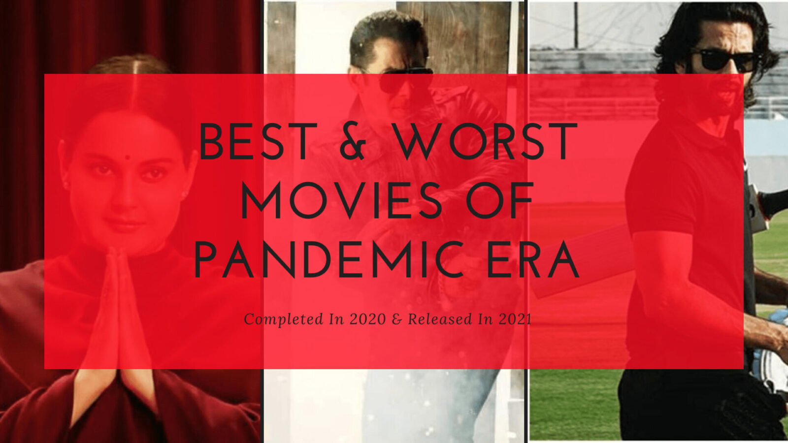 Best & Worst Movies of Pandemic Era