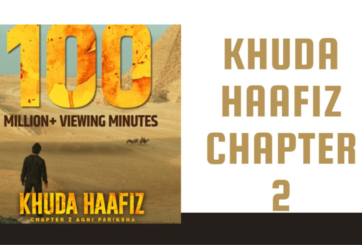 Khuda Haafiz Chapter 2