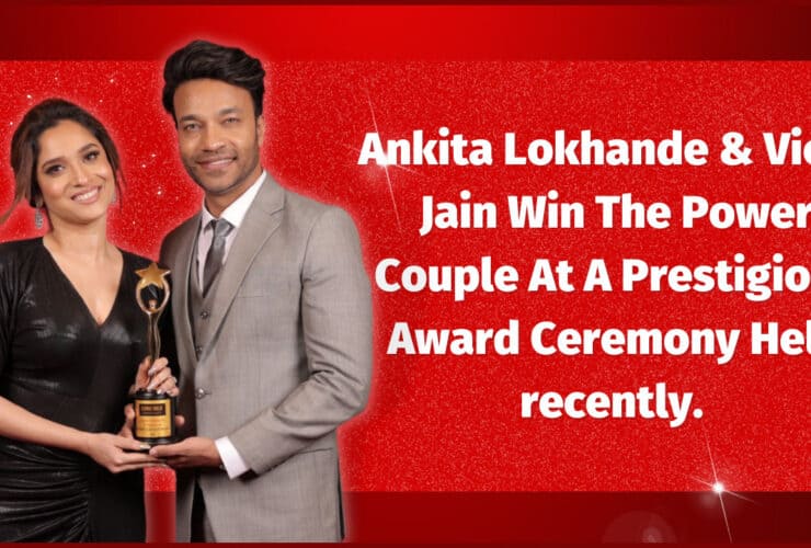 Ankita Lokhande and Vicky Jain