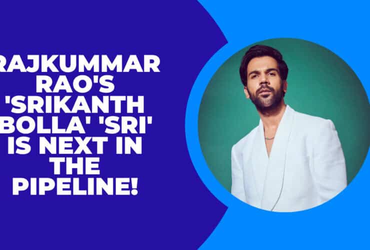 Rajkummar Rao's 'Srikanth Bolla' 'SRI' Is Next In The Pipeline!