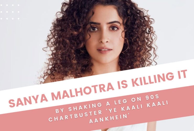 Sanya Malhotra