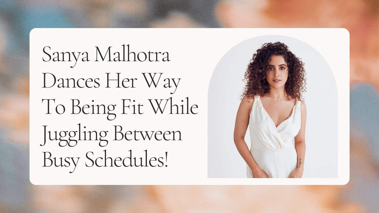 Sanya Malhotra