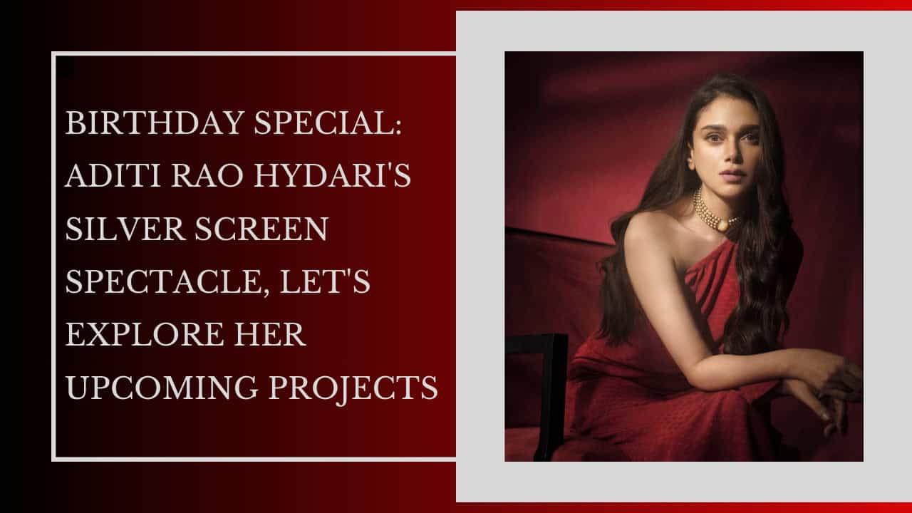 Aditi Rao Hydari