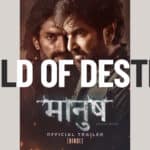 Manush: Child of Destiny
