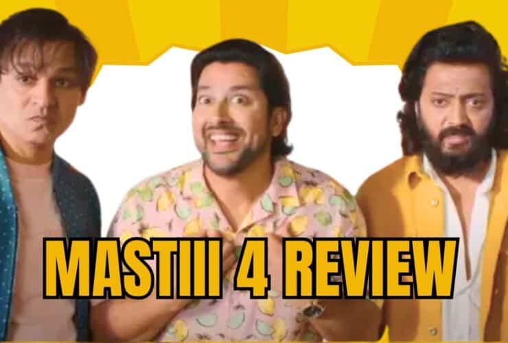 Mastiii 4 Review