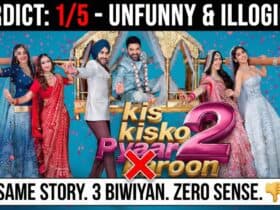Kis Kisko Pyaar Karoon 2 Review