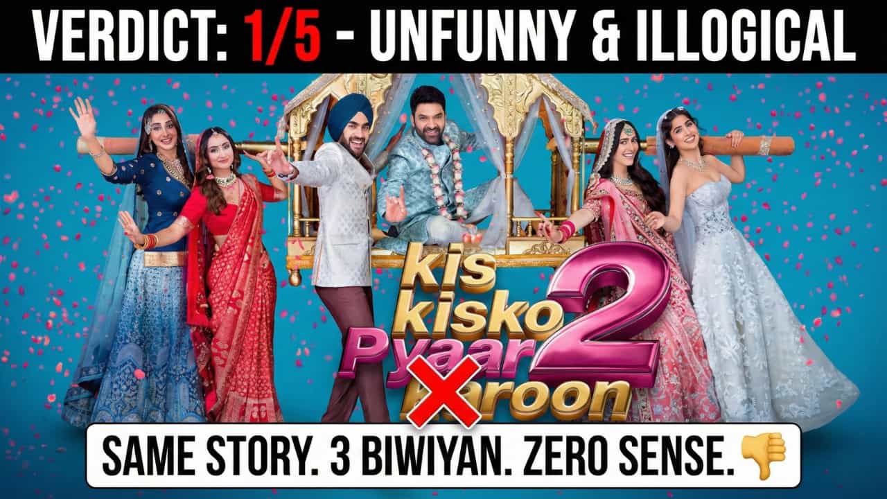 Kis Kisko Pyaar Karoon 2 Review